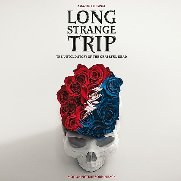 Long Strange Trip-Soundtrack, Ost, Grateful Dead