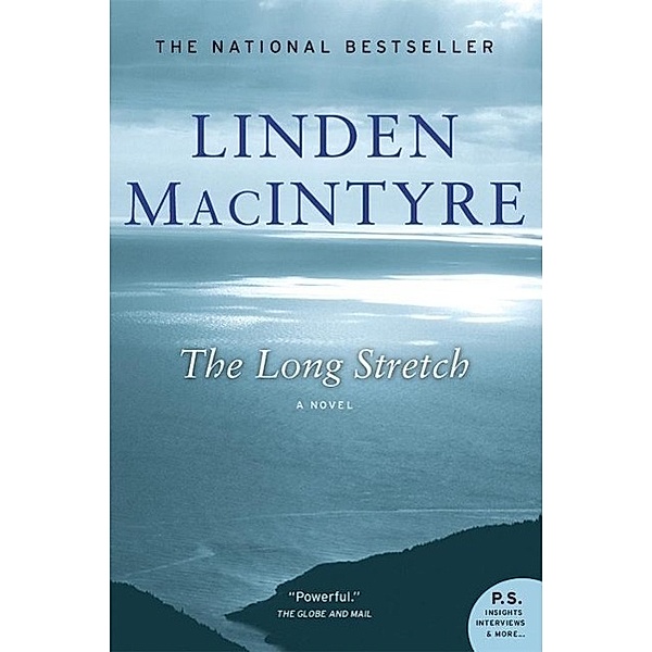Long Stretch, Linden MacIntyre