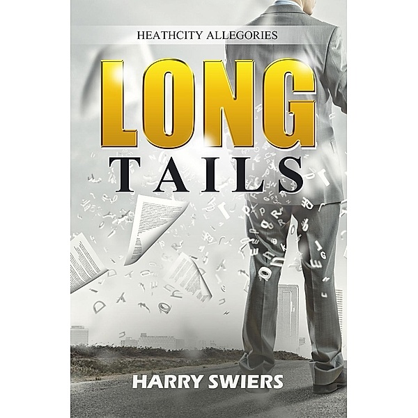 Long Tails, Harry Swiers