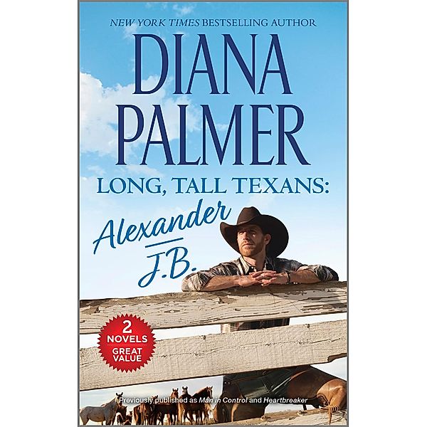 Long, Tall Texans: Alexander/J.B., Diana Palmer