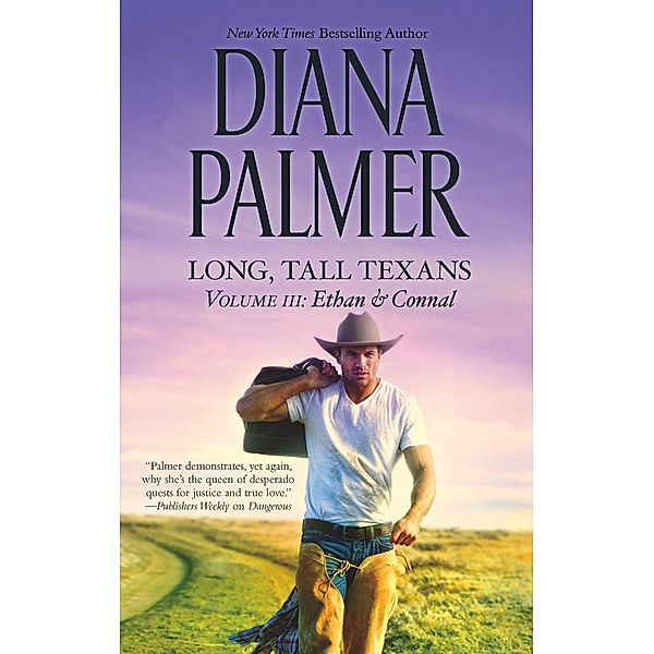 Long, Tall Texans Vol. III: Ethan & Connal, Diana Palmer