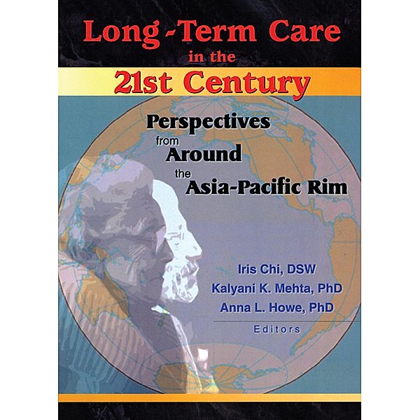 Long-Term Care in the 21st Century, Iris Chi