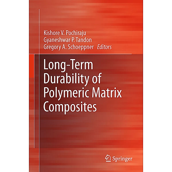 Long-Term Durability of Polymeric Matrix Composites