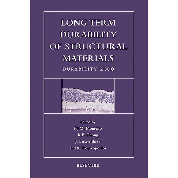 Long Term Durability of Structural Materials