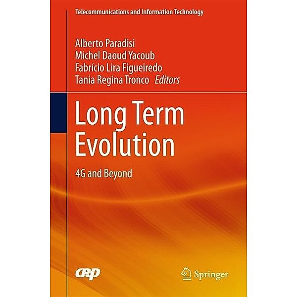Long Term Evolution / Telecommunications and Information Technology