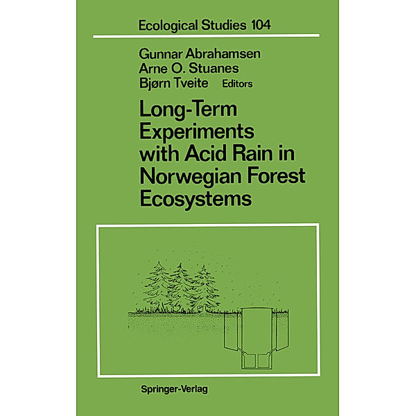 Long-Term Experiments with Acid Rain in Norwegian Forest Ecosystems