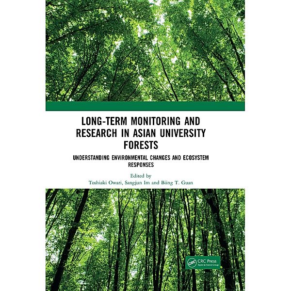 Long-Term Monitoring and Research in Asian University Forests