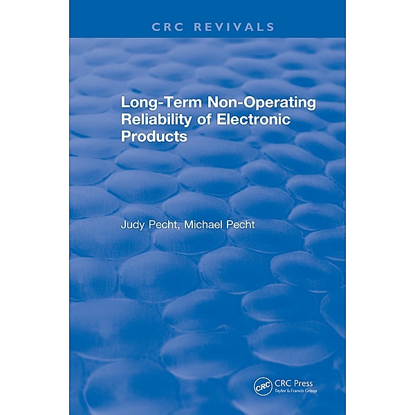 Long-Term Non-Operating Reliability of Electronic Products, Judy Pecht