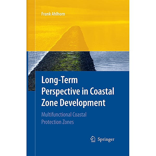 Long-term Perspective in Coastal Zone Development, Frank Ahlhorn