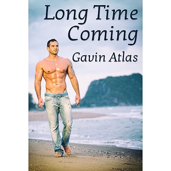 Long Time Coming, Gavin Atlas