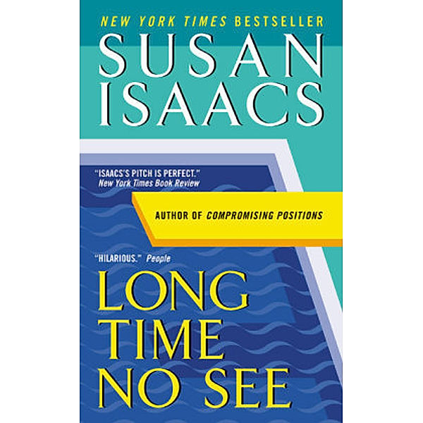 Long Time no See, Susan Isaacs