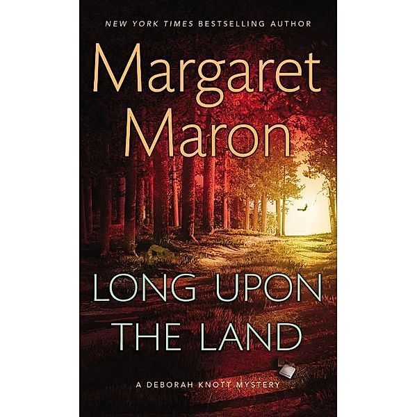 Long Upon the Land, Margaret Maron