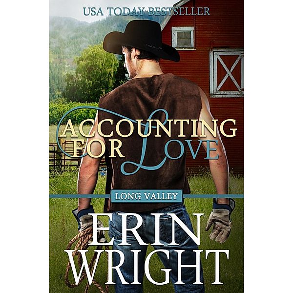 Long Valley: Accounting for Love - Long Valley, Erin Wright