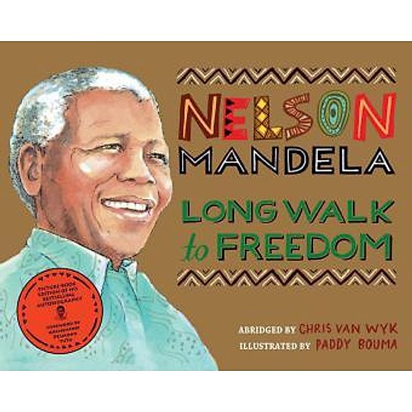 Long Walk to Freedom, Nelson Mandela