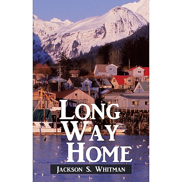 Long Way Home, Jackson S. Whitman