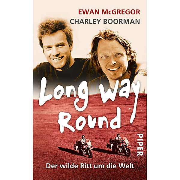 Long Way Round, Ewan McGregor, Charley Boorman