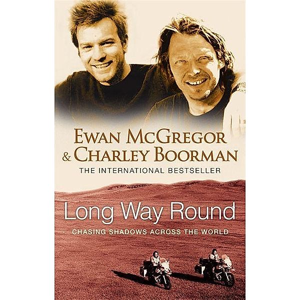 Long Way Round, English edition, Ewan McGregor, Charley Boorman