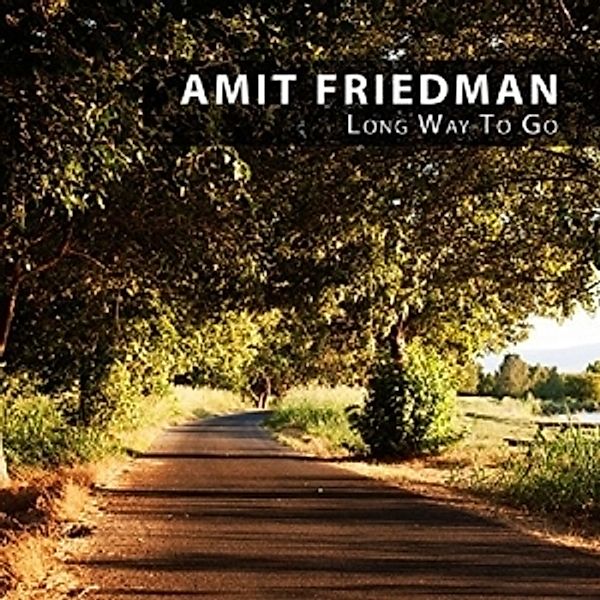 Long Way To Go, Amit Friedman