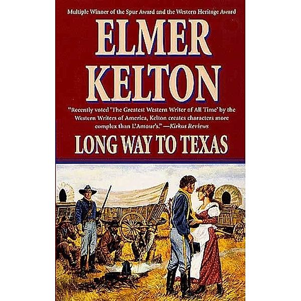 Long Way to Texas, Elmer Kelton