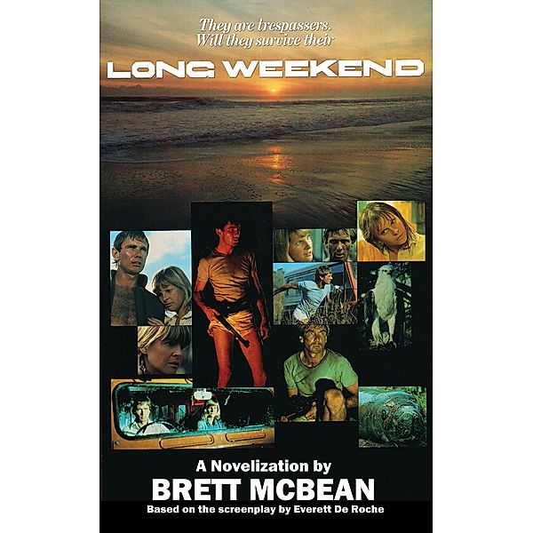 Long Weekend: The Novelization, Brett McBean