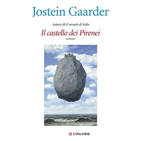 Longanesi Narrativa: Il castello dei Pirenei, Jostein Gaarder