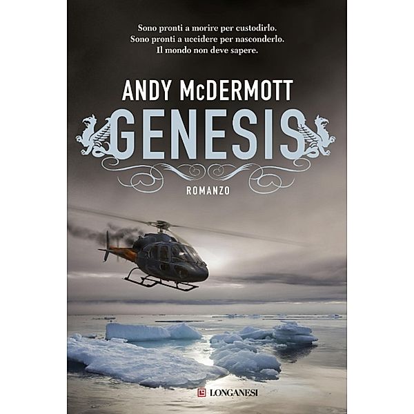 Longanesi Romanzi d'Avventura: Genesis, Andy McDermott