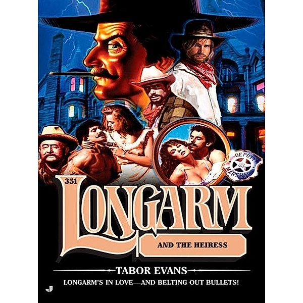 Longarm 351 / Longarm Bd.351, Tabor Evans