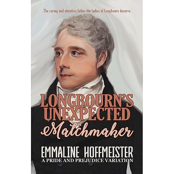 Longbourn's Unexpected Matchmaker, Emmaline Hoffmeister