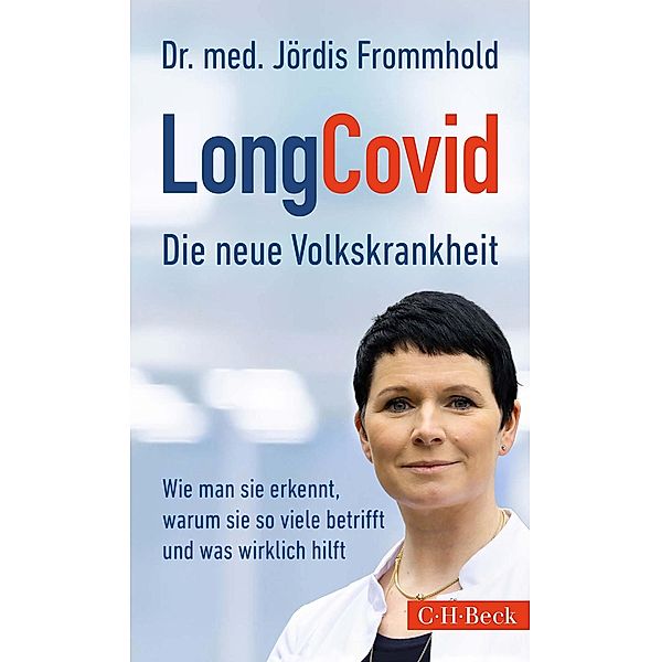 LongCovid / Beck Paperback Bd.6469, Jördis Frommhold