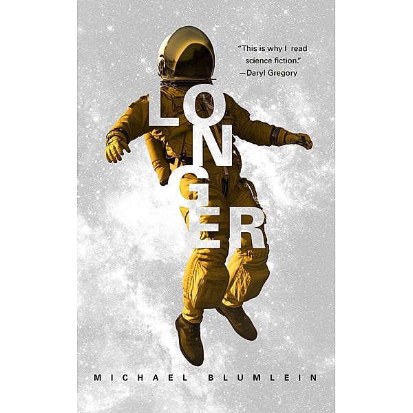 Longer, Michael Blumlein