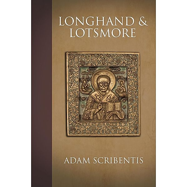 Longhand and Lotsmore, Adam Scribentis