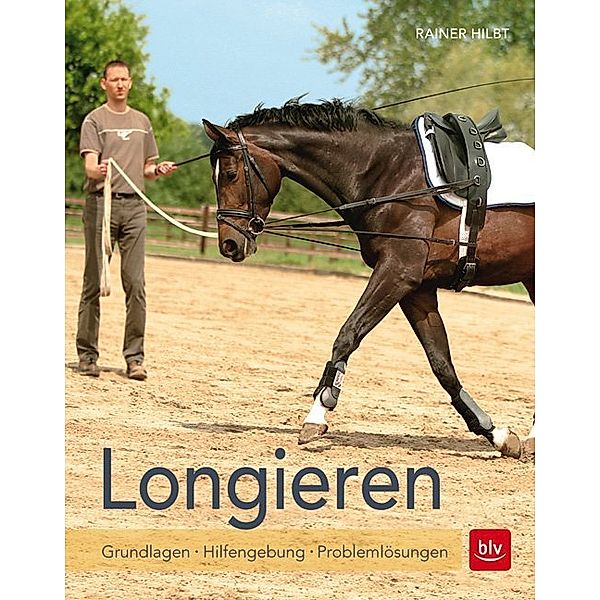 Longieren, Rainer Hilbt