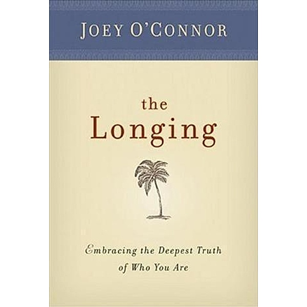 Longing, Joey O'Connor