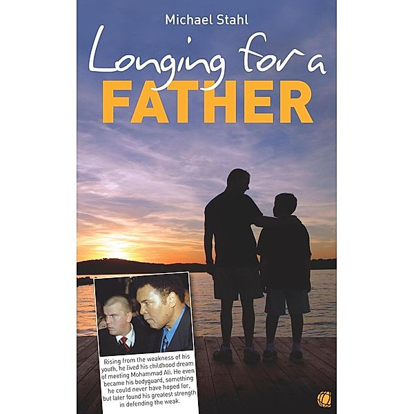 Longing for a Father, Michael Stahl