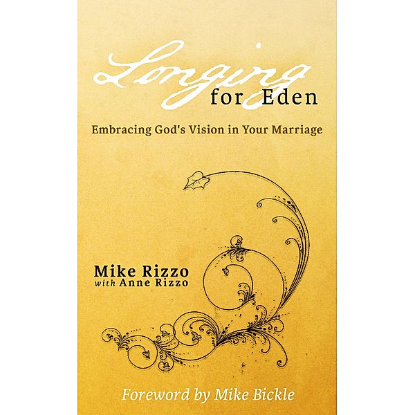 Longing For Eden, Mike Rizzo