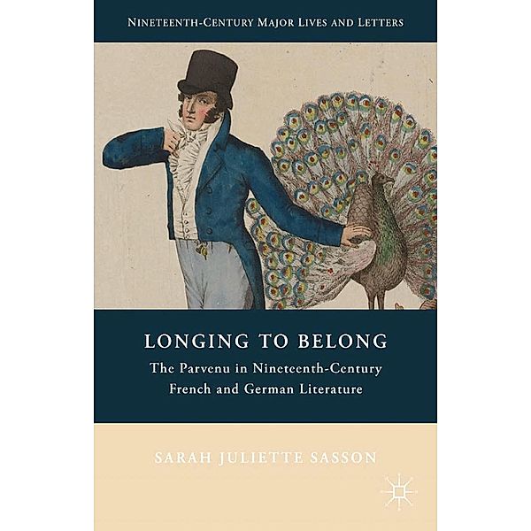 Longing to Belong / Nineteenth-Century Major Lives and Letters, S. Sasson