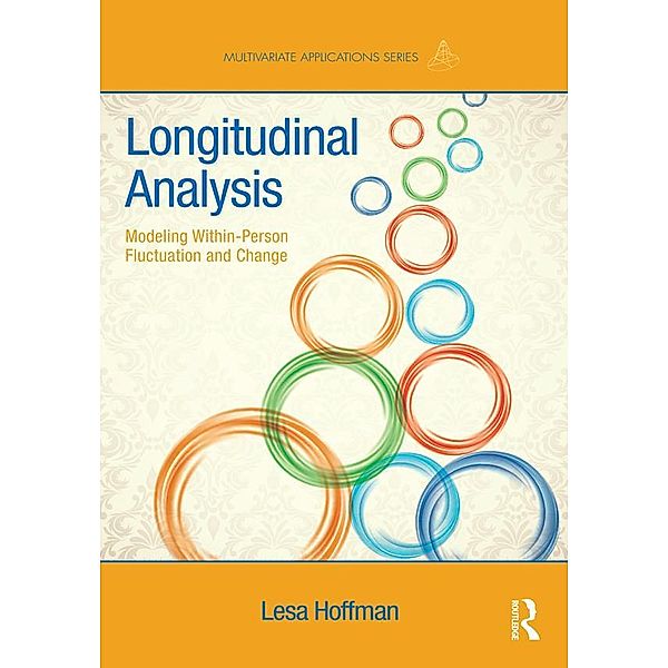 Longitudinal Analysis / Multivariate Applications Series, Lesa Hoffman