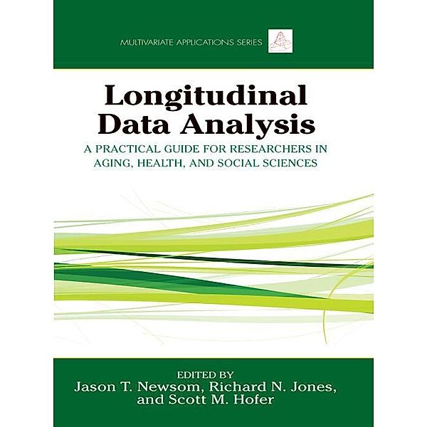 Longitudinal Data Analysis / Multivariate Applications Series