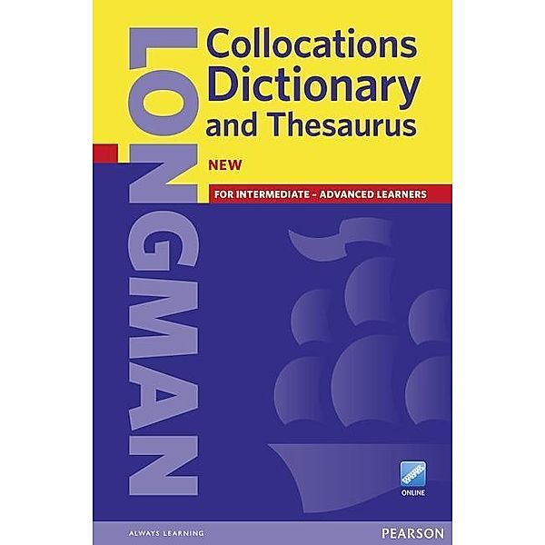 Longman Collocations Dictionary and Thesaurus Cased with online