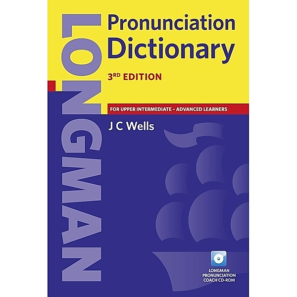 Longman Pronunciation Dictionary, w. CD-ROM, J. C. Wells