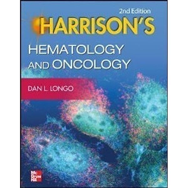Longo, D: Harrison's Hematology and Oncology, Dan L. Longo