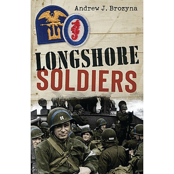 Longshore Soldiers, Andrew Brozyna