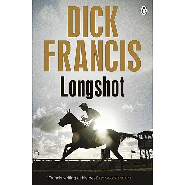 Longshot / Francis Thriller, Dick Francis