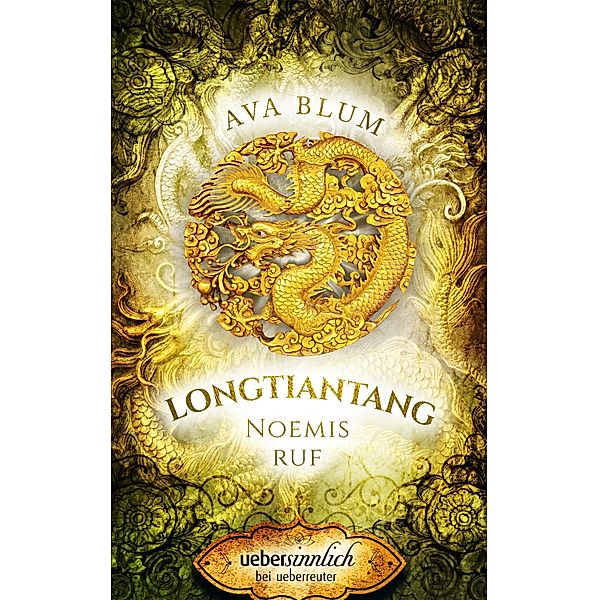 Longtiantang / uebersinnlich, Ava Blum