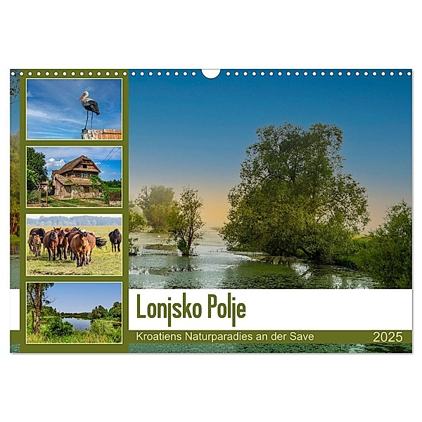Lonjsko Polje, Kroatiens Naturparadies an der Save (Wandkalender 2025 DIN A3 quer), CALVENDO Monatskalender, Calvendo, Ursula Di Chito