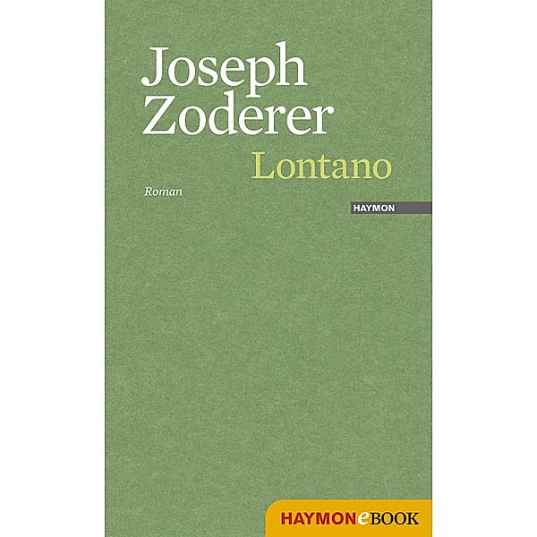 Lontano, Joseph Zoderer