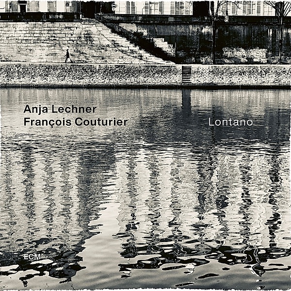 Lontano (Vinyl), Anja Lechner, Francois Couturier
