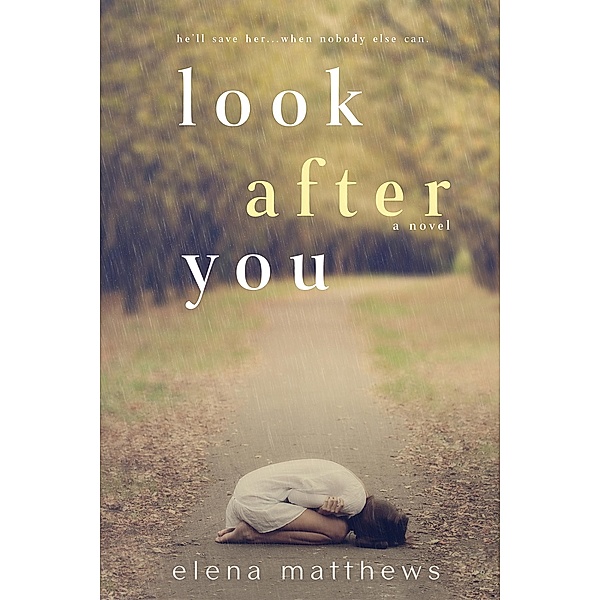 Look After You / Look After You, Elena Matthews