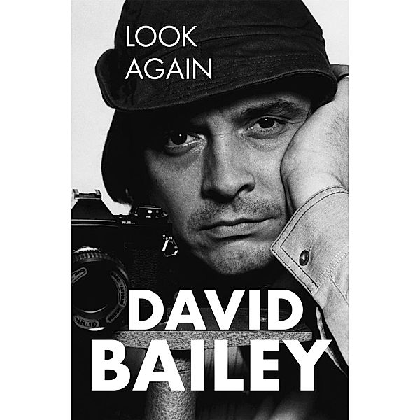 Look Again, David Bailey