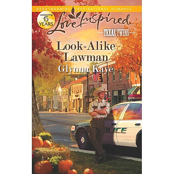 Look-Alike Lawman / Texas Twins Bd.4, Glynna Kaye